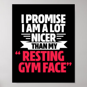Gym Workout Bodybuilding Funny My Resting Gym Face Poster