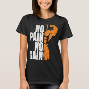 Gym Workout Bodybuilding Tees No Pain No Gain