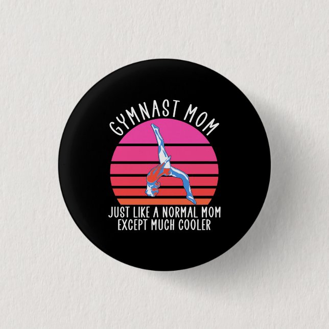 Gymnast Mum 3 Cm Round Badge (Front)