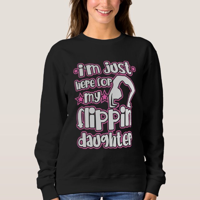 Gymnast Mum Or Dad Flippin Daughter Silhouette Des Sweatshirt (Front)