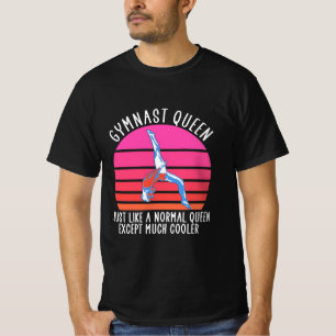 Gymnast Queen T-Shirt