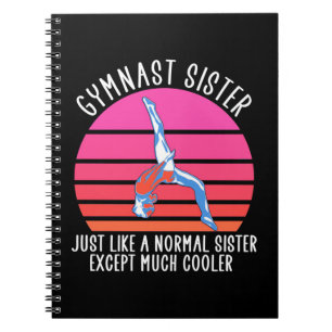 Gymnast Sister Notebook