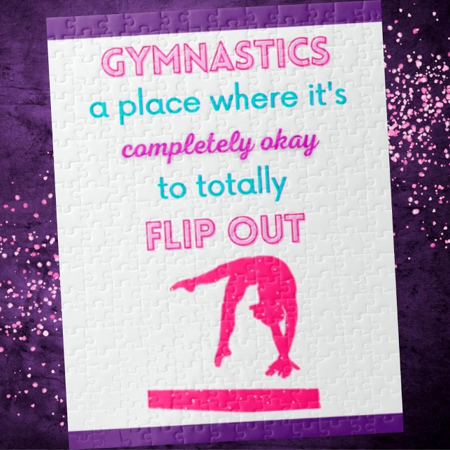 Gymnastics A Place Where It's Okay To Flip Out    Jigsaw Puzzle (Creator Uploaded)