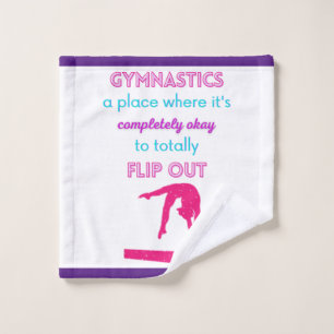 Gymnastics A Place Where It's Okay To Flip Out Wash Cloth