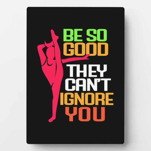 Gymnastics Be So Good Plaque (Front)