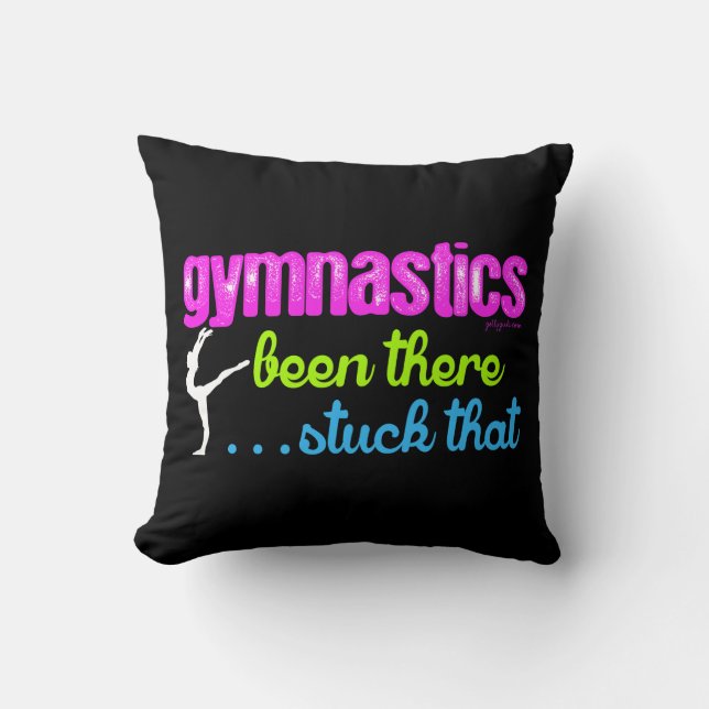 Gymnastics - Been there stuck that.... Cushion (Front)