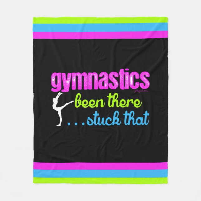 Gymnastics - Been there stuck that.... Fleece Blanket (Front)