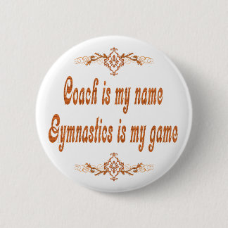 Gymnastics Coach 6 Cm Round Badge