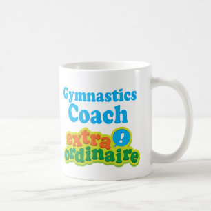 Gymnastics Coach Extraordinaire Gift Idea Coffee Mug