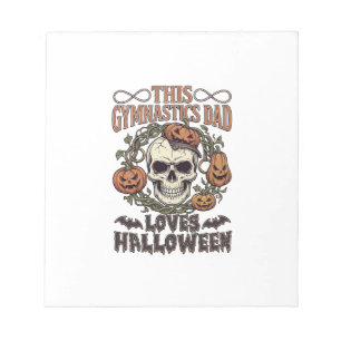 Gymnastics Dad Loves Halloween Skull Pumpkins Bats Notepad