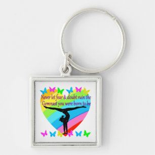 GYMNASTICS DREAMS COME TRUE FOR THOSE WHO BELIEVE KEY RING