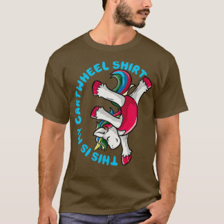 Gymnastics Girl This Is My Cartwheel Shirt Unicorn