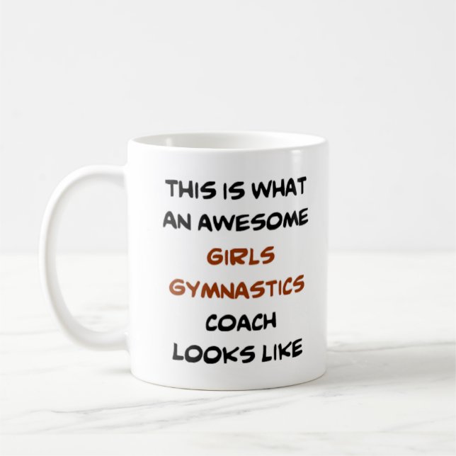 gymnastics girls coach, awesome coffee mug (Left)