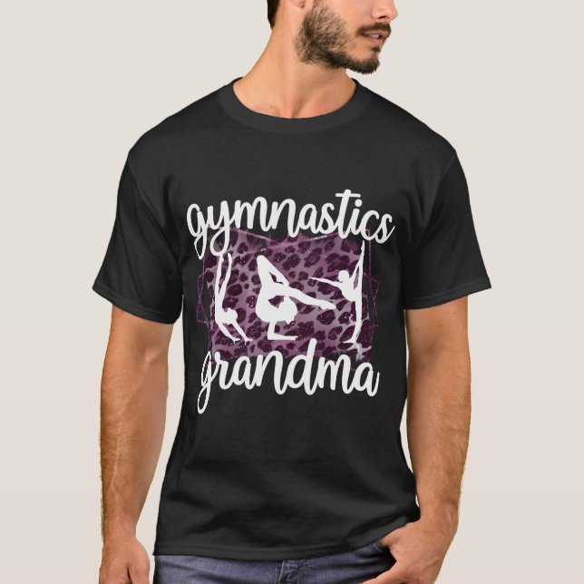 Gymnastics Grandma Gymnastics Grandmother Of A Gym T-Shirt (Front)