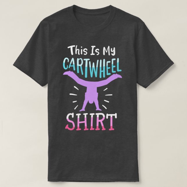 Gymnastics Gymnast Cartwheel 1 T-Shirt (Design Front)