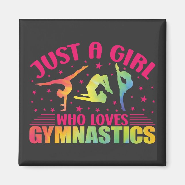 Gymnastics Gymnast Just a Girl Who Loves Gymnastic Magnet (Front)