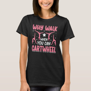 Gymnastics Gymnast Parkour Girls Women Cool Cartwh T-Shirt