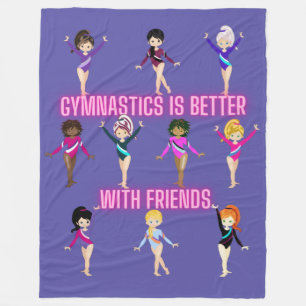 Gymnastics Is Better With Friends Fleece Blanket
