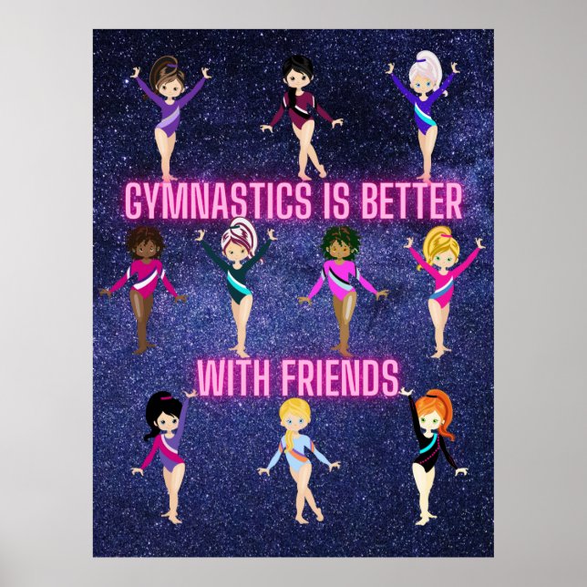 Gymnastics Is Better With Friends    Poster (Front)