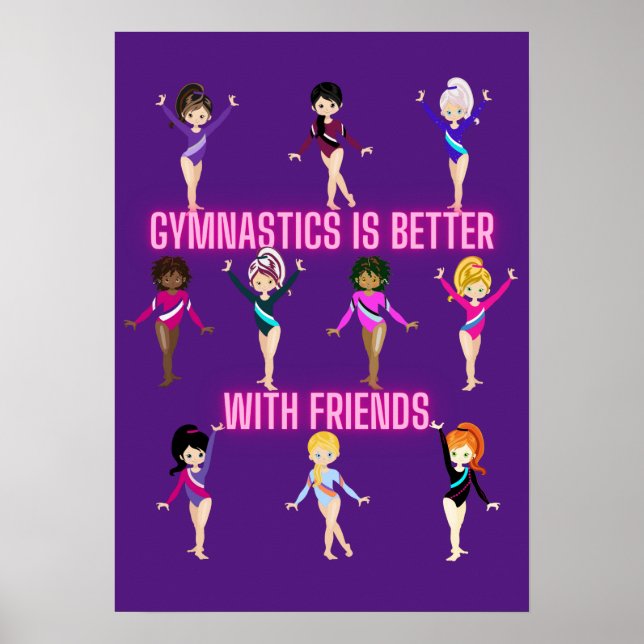 Gymnastics Is Better With Friends    Poster (Front)