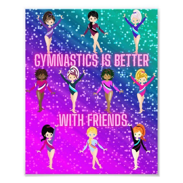 Gymnastics Is Better With Friends Super Sparkle    Photo Print (Front)