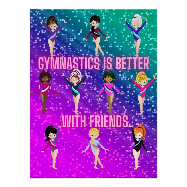 Gymnastics Is Better With Friends Super Sparkle    Poster (Front)