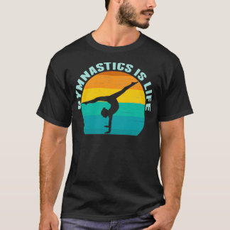 Gymnastics is Life Cool Sunset Gymnast T-Shirt