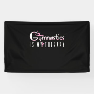 Gymnastics Is My Therapy Banner