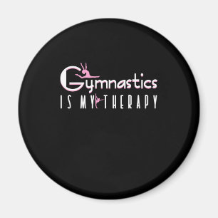 Gymnastics Is My Therapy Magnet