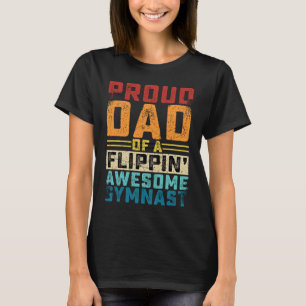 Gymnastics men Dad Of Awesome Gymnast Dance Father T-Shirt