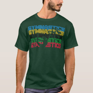 Gymnastics  Men Women Boys Girls Gymnast Dance Gif T-Shirt