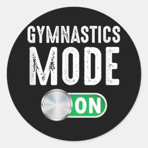Gymnastics Mode On Cool Gymnast Athlete Coach Classic Round Sticker