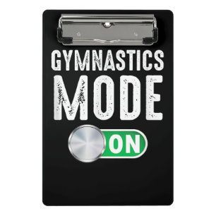 Gymnastics Mode On Cool Gymnast Athlete Mini Clipboard
