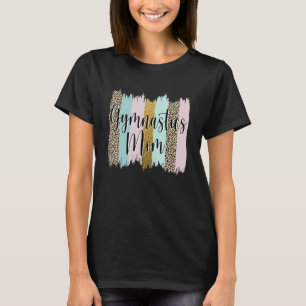 Gymnastics Mom Proud Gymnast Mother Sports Mother' T-Shirt