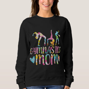 Gymnastics Mum Gymnast, I Love Gymnastics Sweatshirt