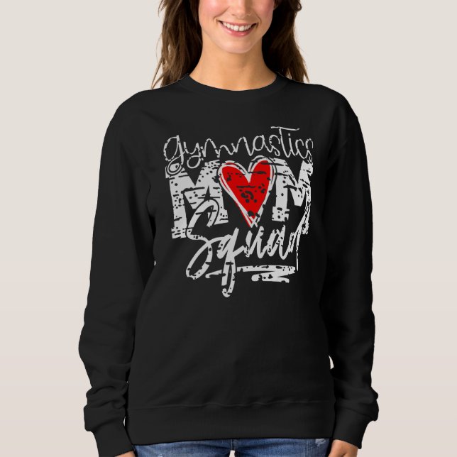 Gymnastics Mum Squad Perfect Score 10 Love Gymnast Sweatshirt (Front)