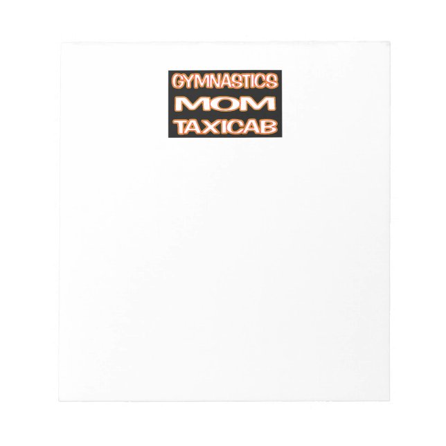 Gymnastics Mum Taxi Notepad (Front)