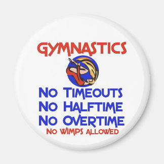 Gymnastics No Wimps Magnet