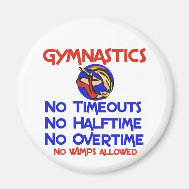 Gymnastics No Wimps Magnet (Front)