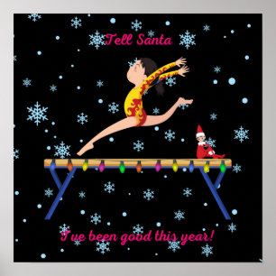 Gymnastics Tell Santa I've Been Good This Year Poster