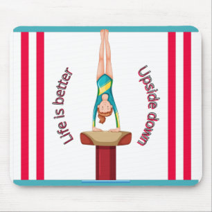 Gymnastics Vault Life Is Better Upside Down Mouse Pad