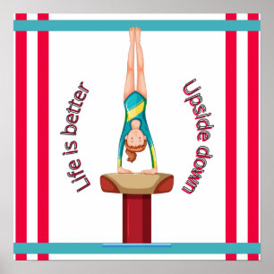 Gymnastics Vault Life Is Better Upside Down     Poster