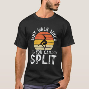 Gymnastics Women men Girls Teens Gymnast Dance Ret T-Shirt