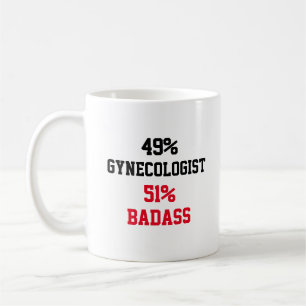 Gynaecologist Badass Coffee Mug