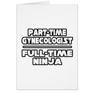 Gynaecologist / Ninja