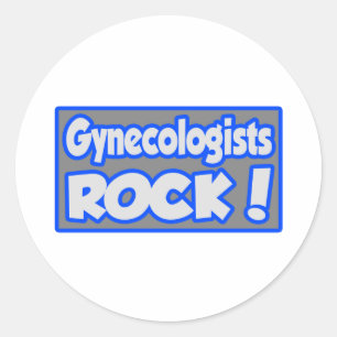 Gynaecologists Rock! Classic Round Sticker
