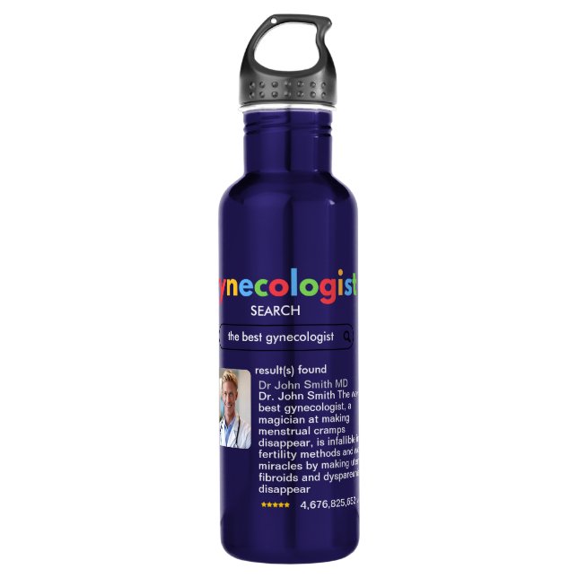 GYNECOLOGIST obstetrician doctor google search 710 Ml Water Bottle (Front)