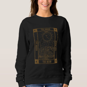 Gypsie Fortune Teller Psychic The Moon Tarot Card Sweatshirt