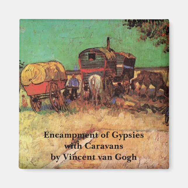 Gypsies with Caravans by Vincent van Gogh Magnet (Front)