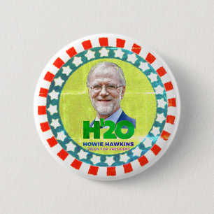 H'20 Howie Hawkins 6 Cm Round Badge